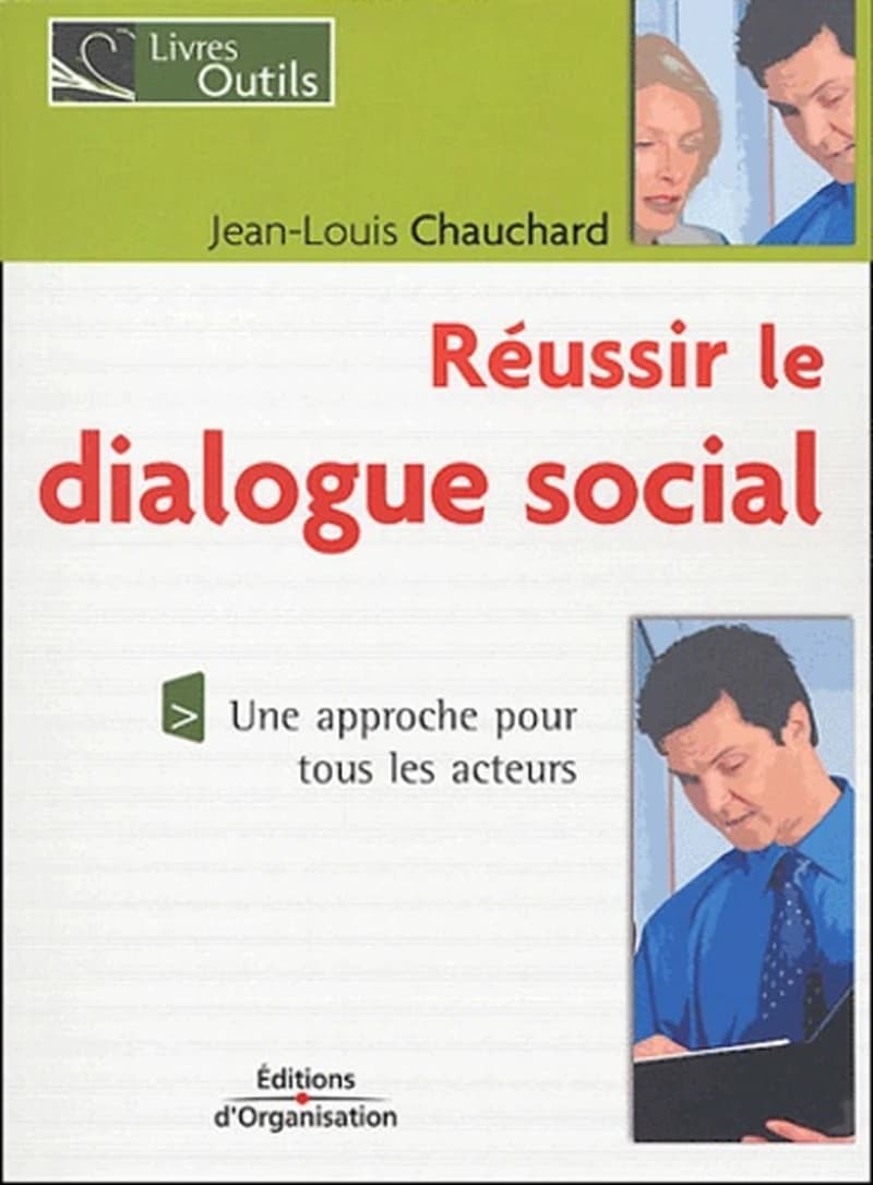 Réussir le dialogue social