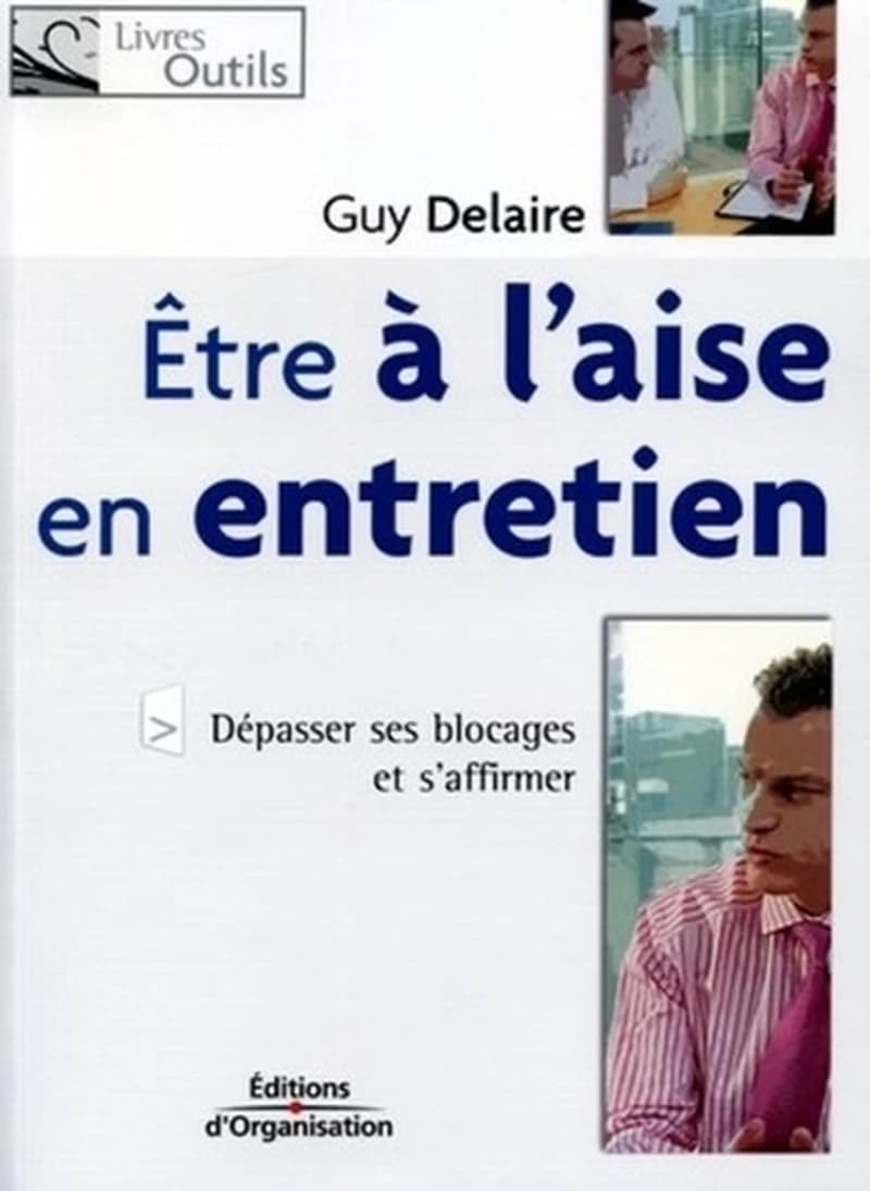 Être à l'aise en entretien