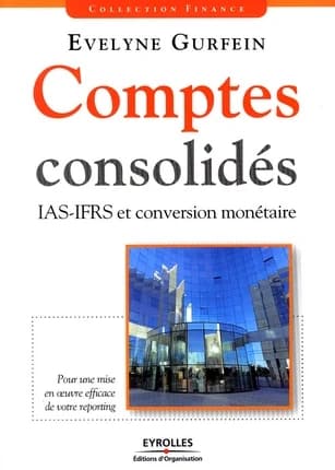 Comptes consolidés : IAS-IFRS et conversion monétaire