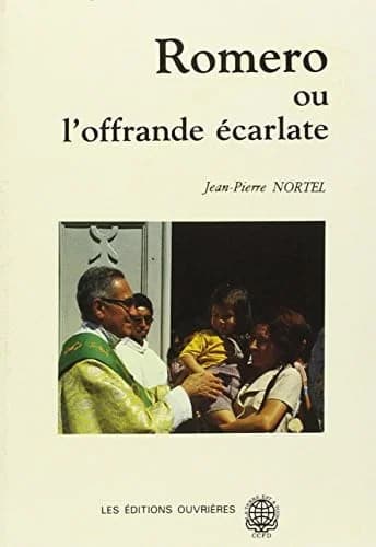 Romero ou l'offrande ecarlate