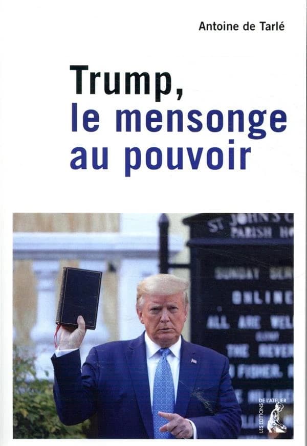 Trump, le mensonge au pouvoir