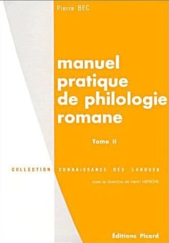 Manuel pratique de philologie romane, tome 2