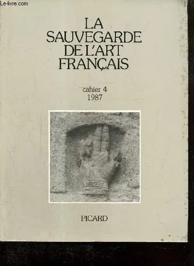 Cahiers de la sauvegarde de l'art francais. n  04. publication periodique. cahier n  4.
