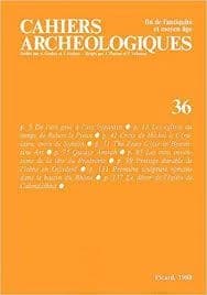Cahiers archéologiques N° 36