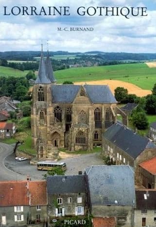 La Lorraine gothique