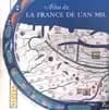 Atlas de la France de l'An mil : état de nos connaissances
