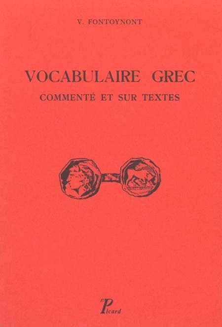 Vocabulaire grec, commente et sur les textes