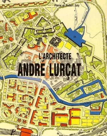 André Lurçat : l'architecte