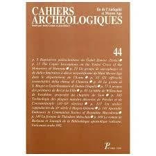 Cahiers archeologiques. fin de l'antiquite et moyen age. numero 44.