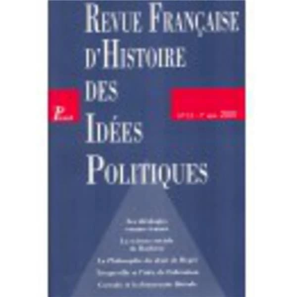 REVUE FRANCAISE D'HISTOIRE DES IDEES POLITIQUES n.13