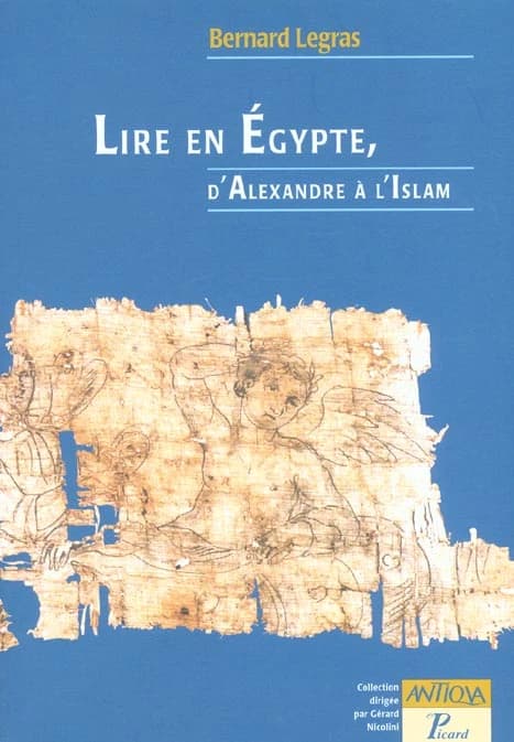 Lire en Égypte, d'Alexandre à l'Islam