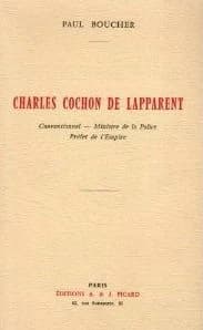 Charles Cochon de Lapparent, conventionnel, ministre de la police, préfet de l'empire