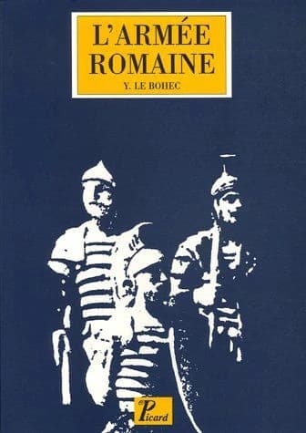 L'armée romaine (3e édition)