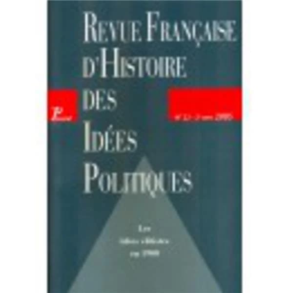 REVUE FRANCAISE D'HISTOIRE DES IDEES POLITIQUES n.22 : les idées élitistes en 1900