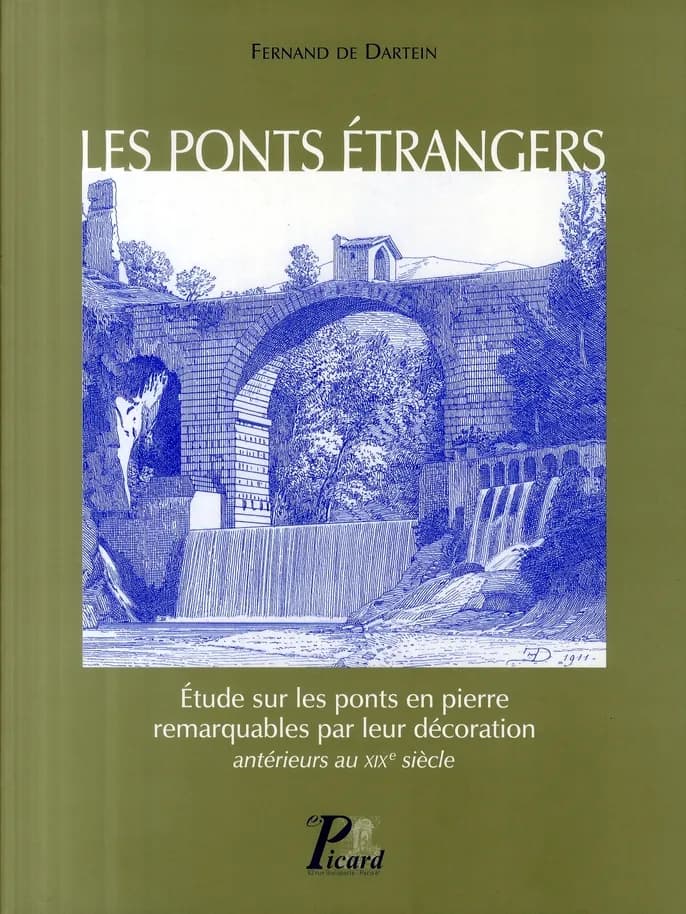 Les ponts étrangers : étude sur les ponts en pierre remarquables par leur décoration, antérieurs au XIXe siècle