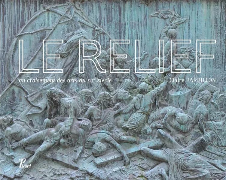 Le relief : au croisement des arts du XIXe siècle
