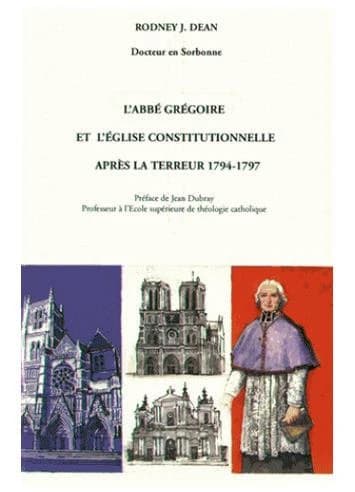 L'abbé Grégoire et l'église constitutionnelle après la Terreur, 1794-1797