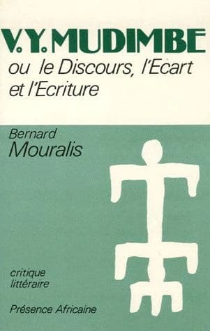 V. Y. Mudimbe ou le Discours, l'écart et l'écriture