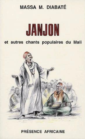 Janjon : et autres chants populaires du Mali