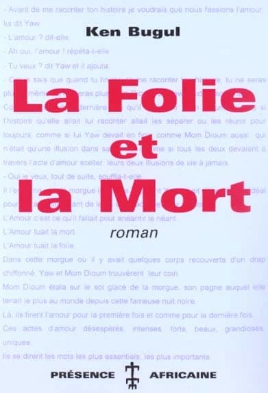 La folie et la mort : roman