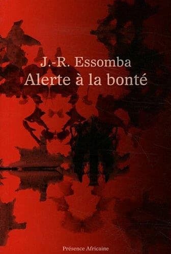 Alerte à la bonté : roman