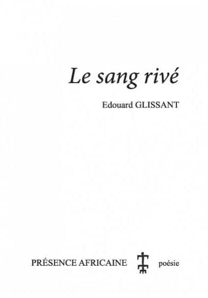 Le sang rivé : poèmes
