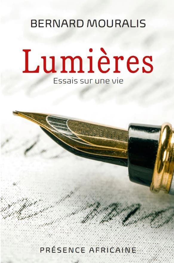 Lumières : essais sur une vie