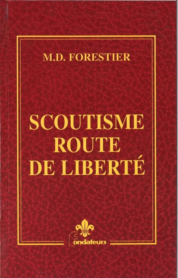 Scoutisme : route de la liberté