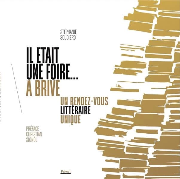Il était une foire... à Brive : un rendez-vous littéraire unique