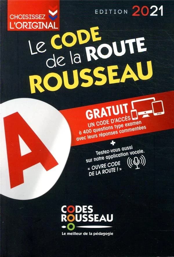Code Rousseau ; le code de la route (édition 2021)