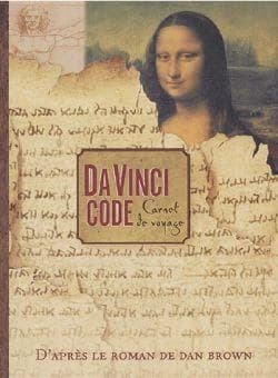 Da Vinci code ; carnet de voyage