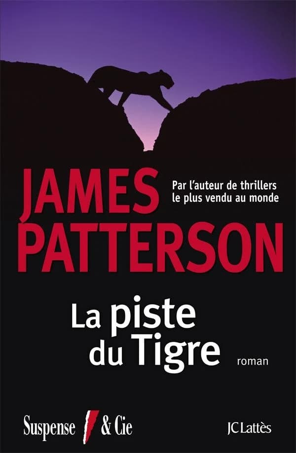 La piste du Tigre : roman