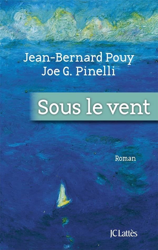 Sous le vent : roman