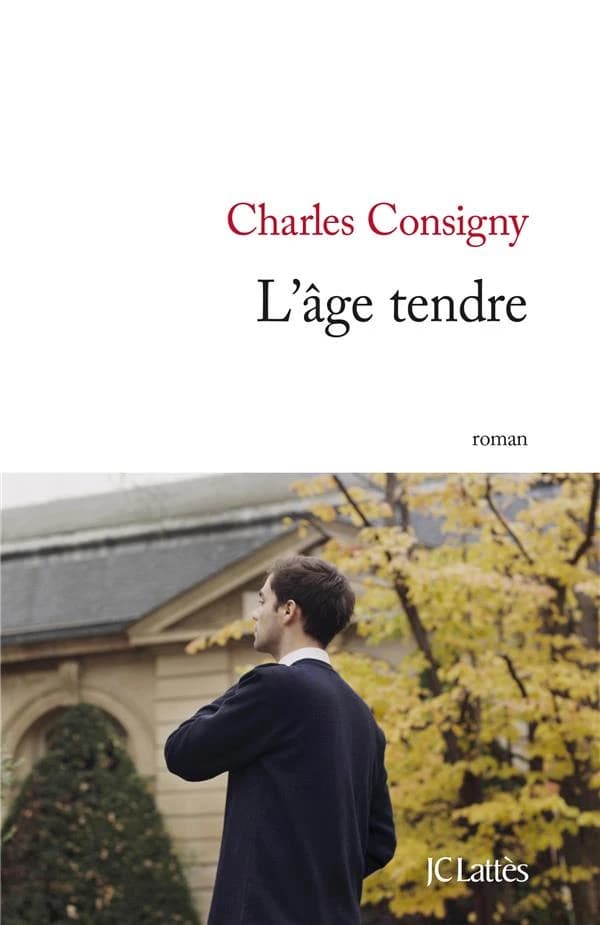L'âge tendre : roman