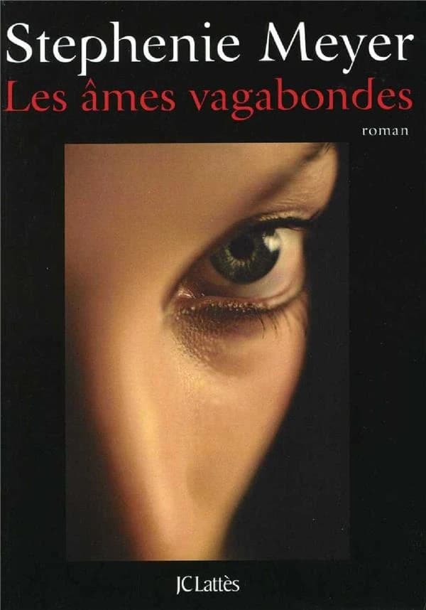 Les âmes vagabondes : roman