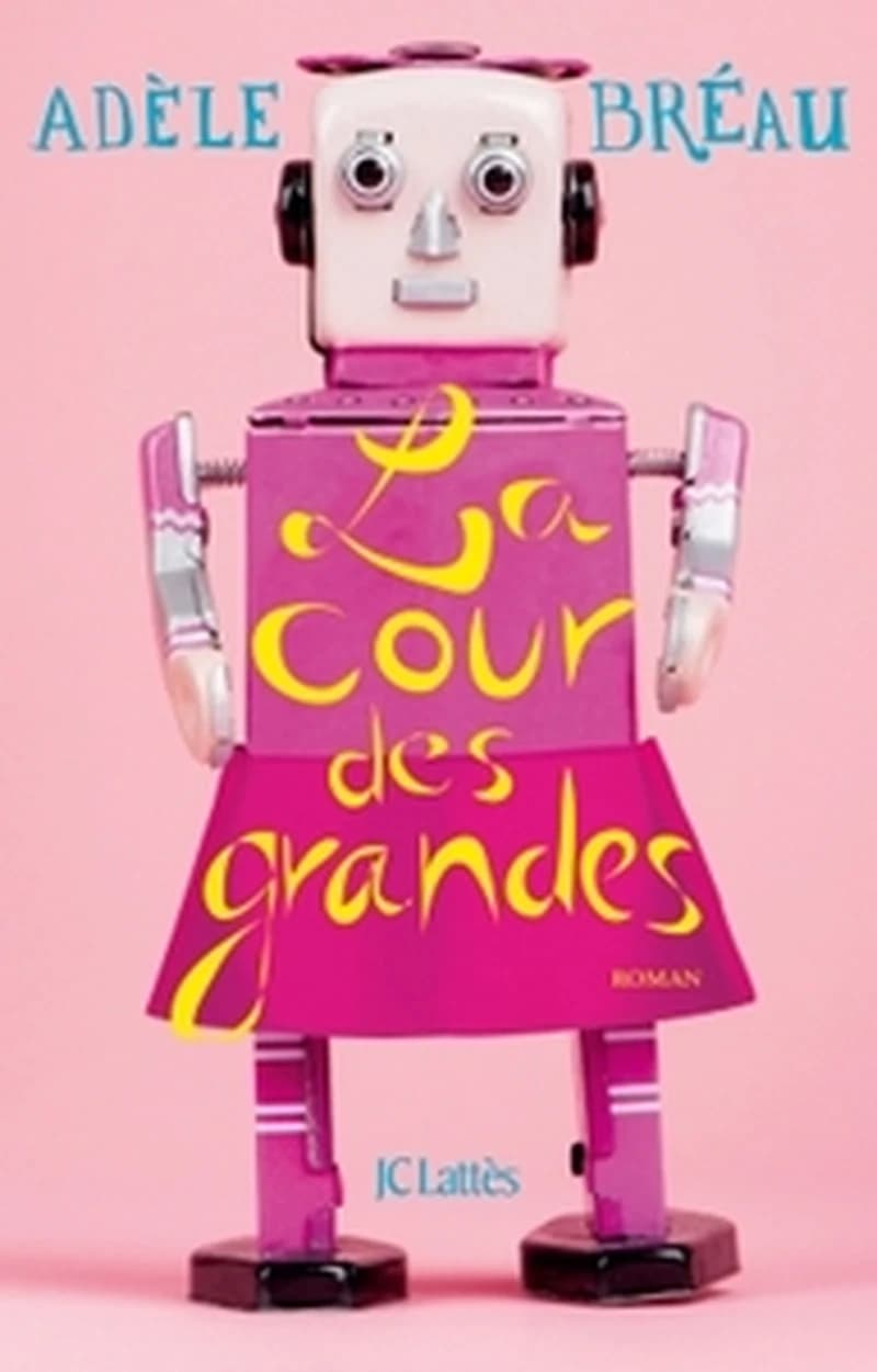 La cour des grandes : roman