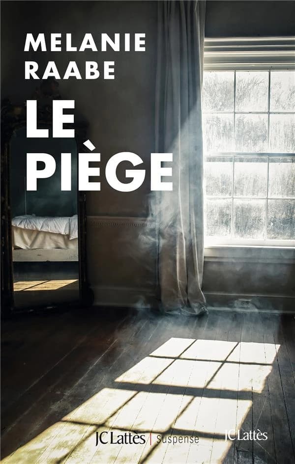 Le piège : roman