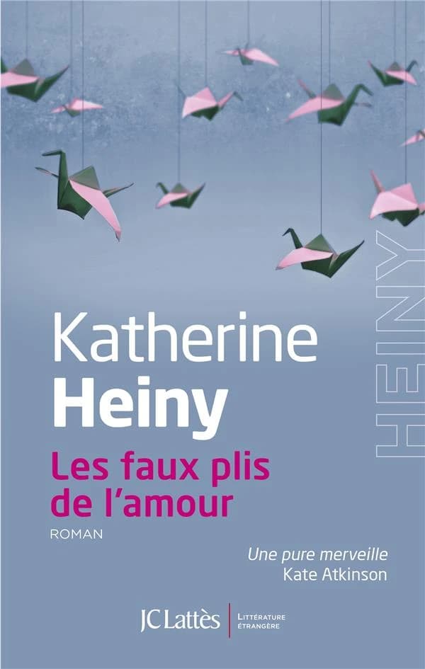 Les faux plis de l'amour : roman