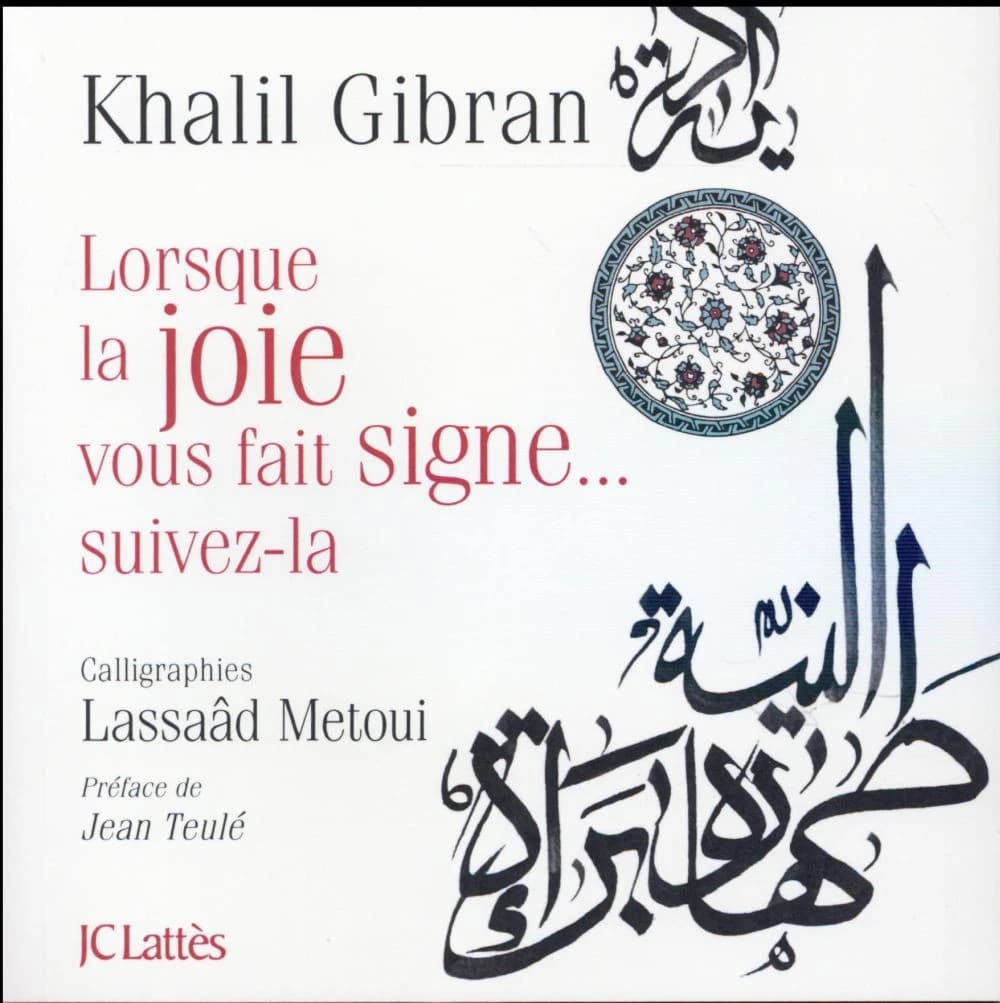 Lorsque la joie vous fait signe, suivez-là