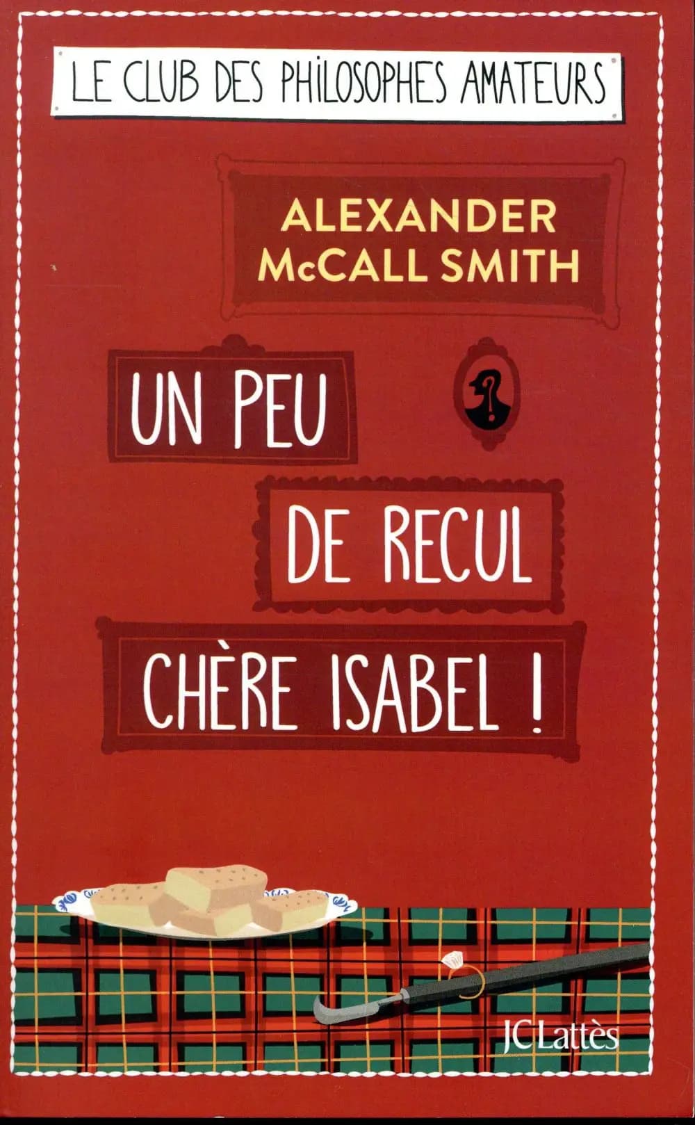 Un peu de recul chère Isabel ! : roman