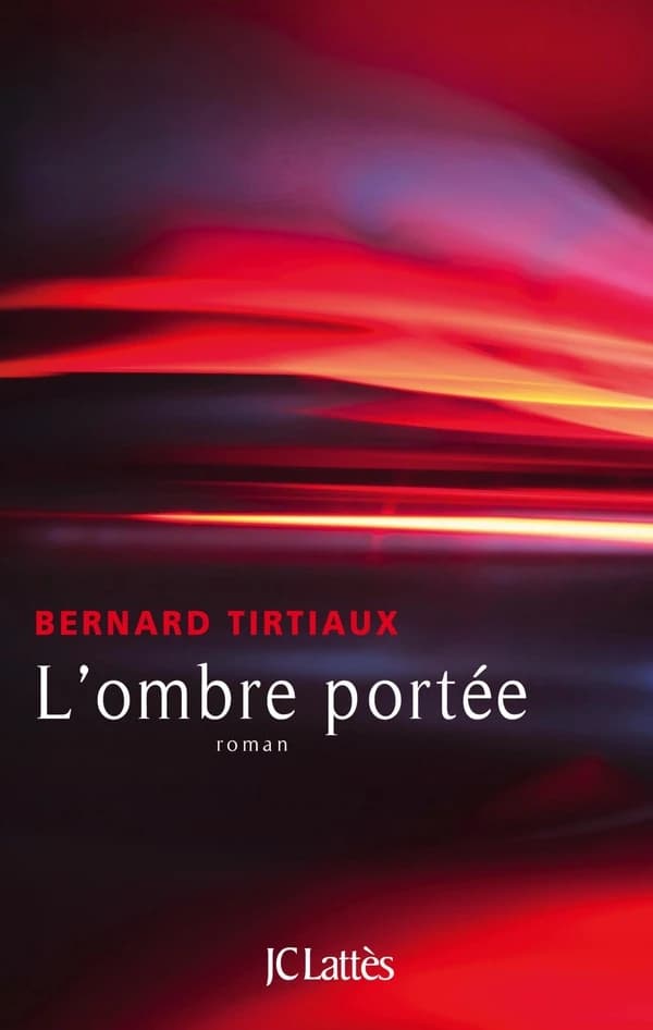 L'ombre portée : roman