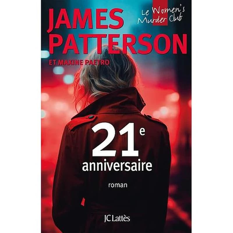 21e anniversaire : roman