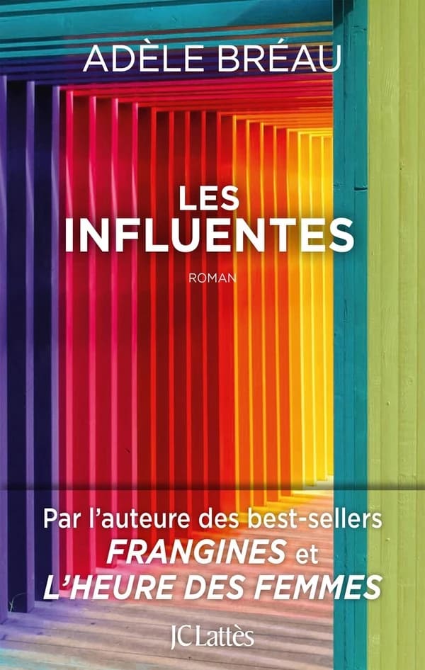 Les influentes : roman