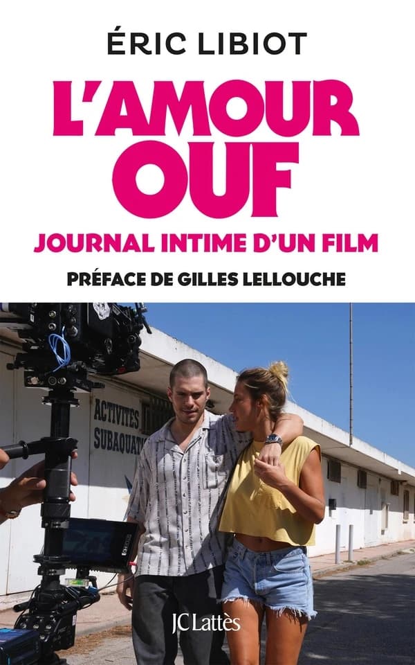 "L'amour ouf", journal intime d'un film