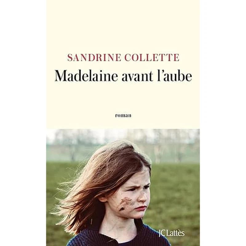 Madelaine avant l'aube : roman
