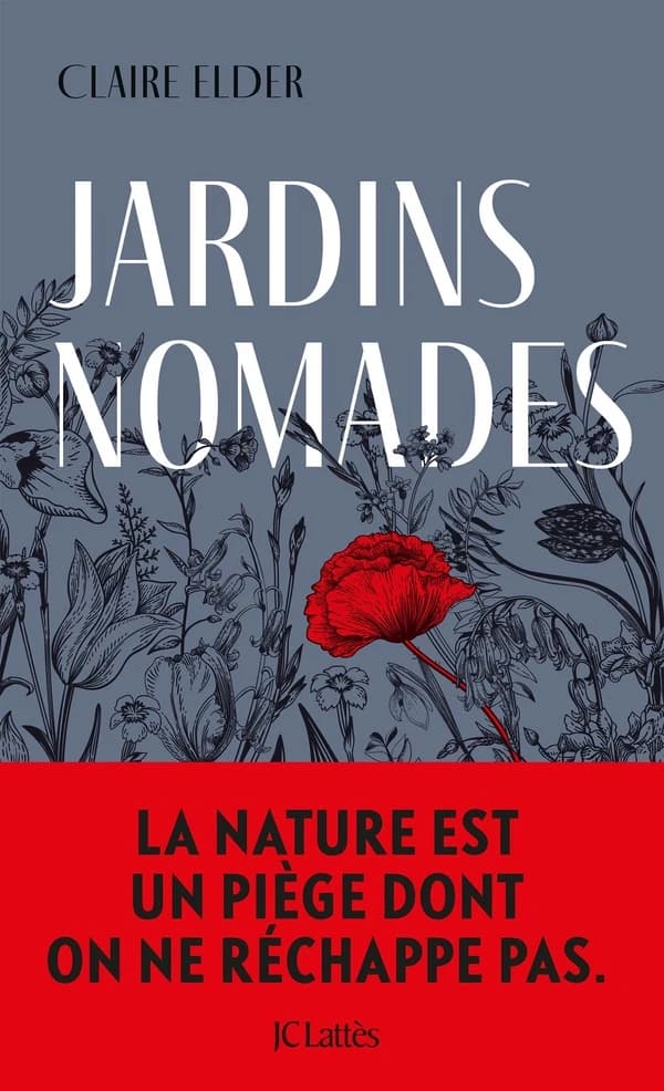 Jardins nomades : roman