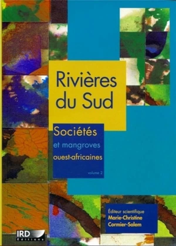 Rivières du Sud : sociétés et mangroves ouest-africaines