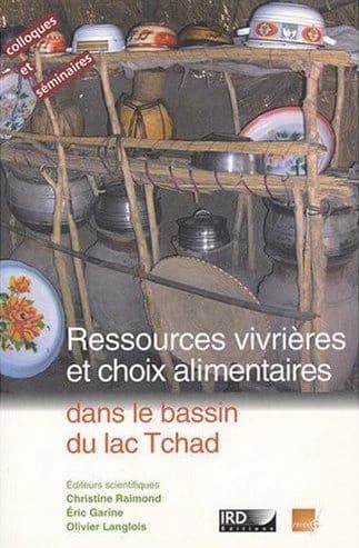 Ressources vivrières et choix alimentaires dans le bassin du lac Tchad