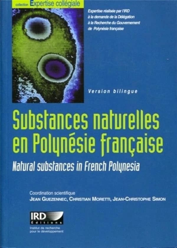 Substances naturelles en Polynésie française : stratégies de valorisation