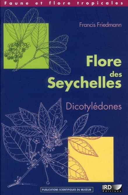 Flore des Seychelles : dicotylédones